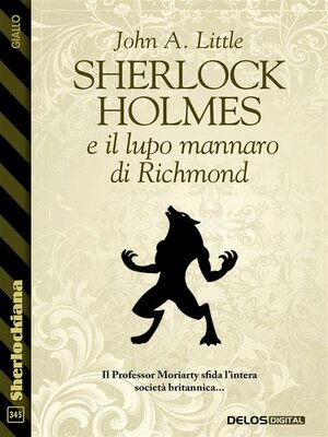 cover image of Sherlock Holmes e il lupo mannaro di Richmond